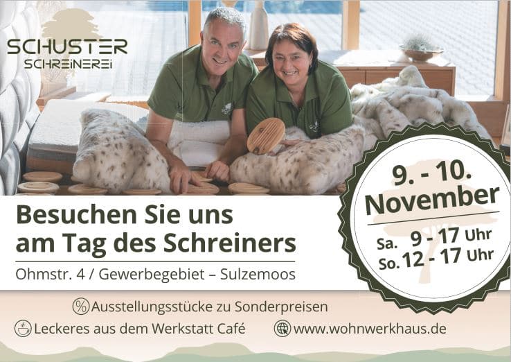 Tag des Schreiners by Schreinerei Schuster mit Wohnwerkhaus in Sulzemoos Schreinerinnung Dachau zwischen München und Augsburg